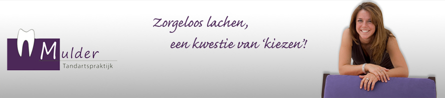 Welkom bij Tandartspraktijk Mulder